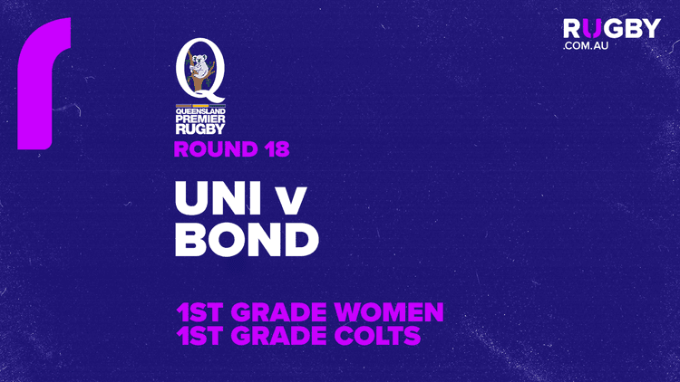 QPR Round 18: UQ v Bond